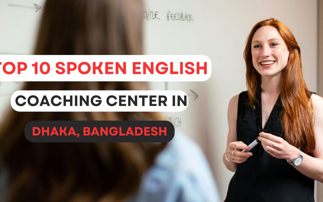 top ten english coaching center in dhaka