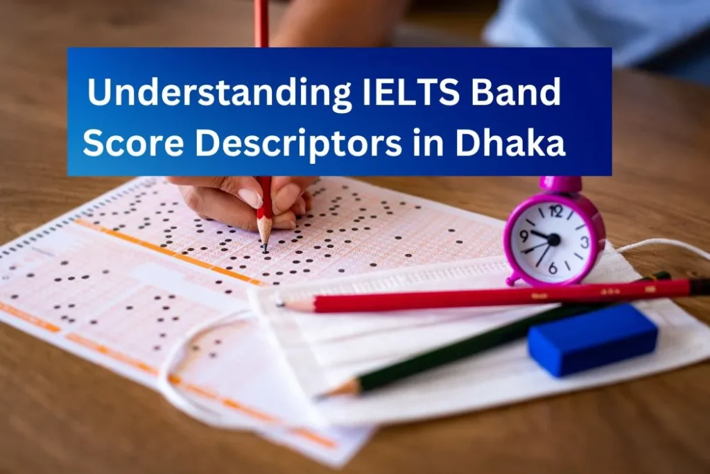 IELTS Band Score Descriptors
