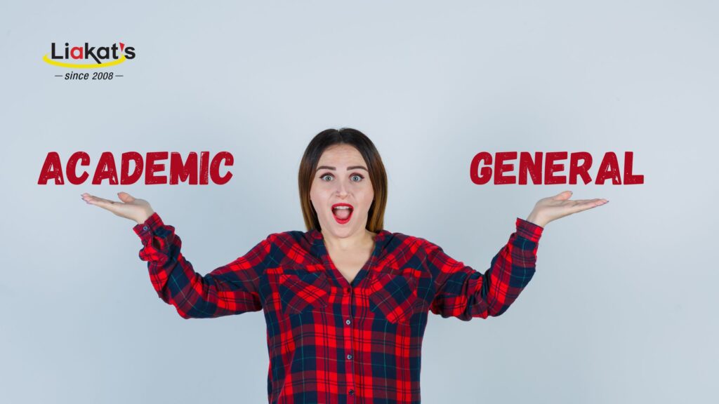 IELTS Academic vs General