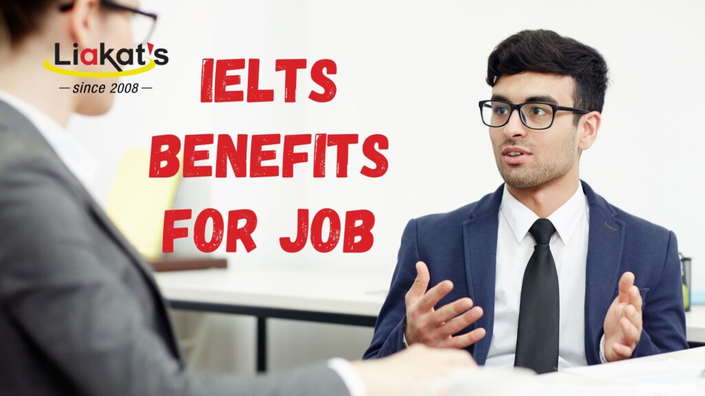 IELTS benefits for job