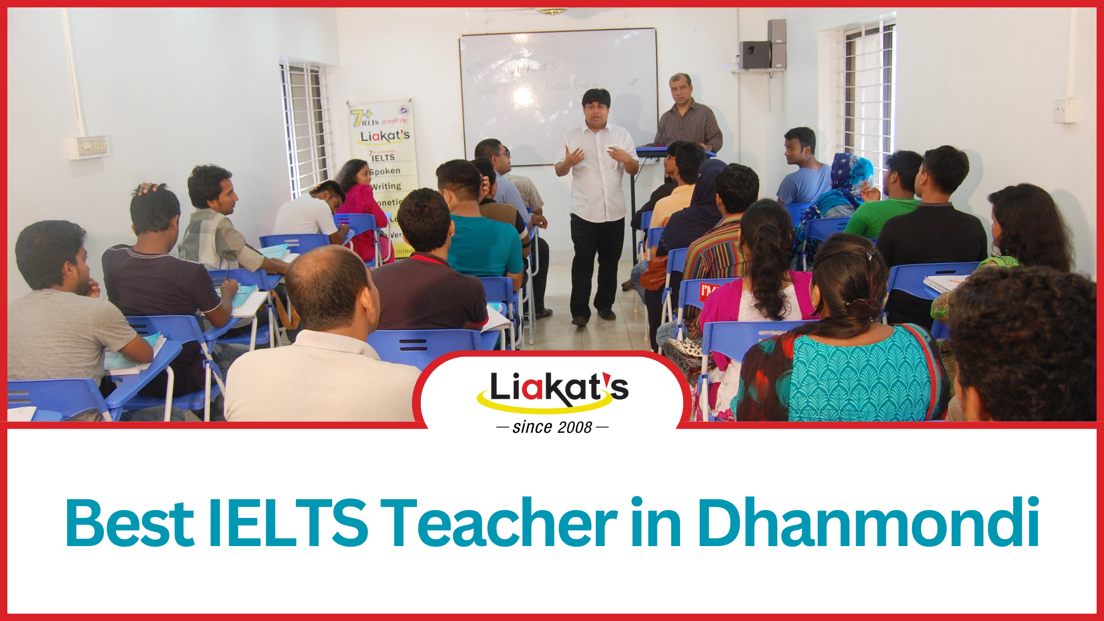 Best IELTS Teacher in Dhanmondi