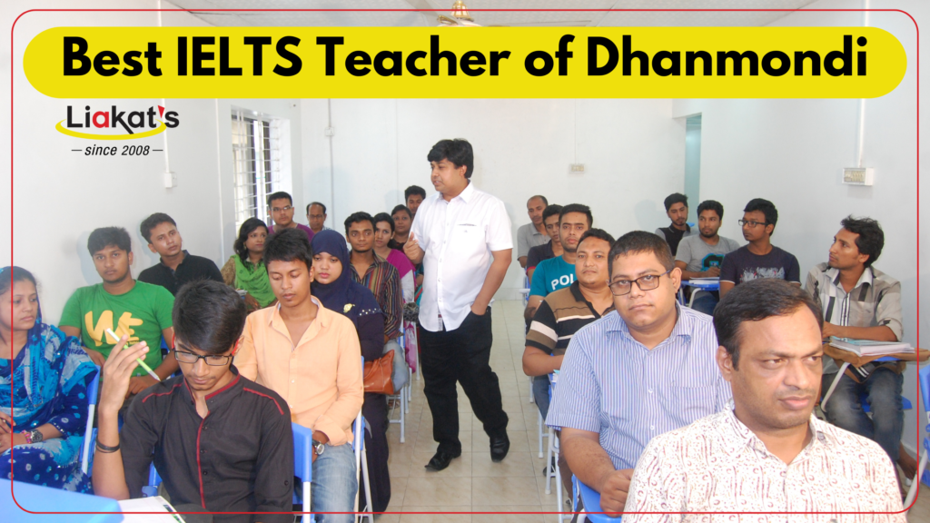 Best IELTS Teacher of Dhanmondi