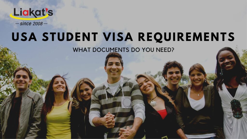 USA Student Visa Requirements