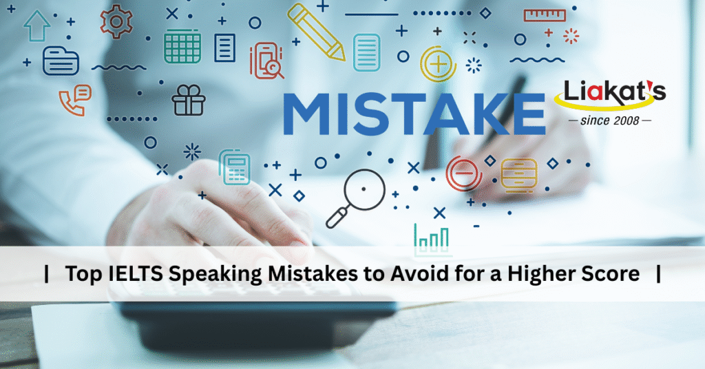 IELTS Speaking Mistakes