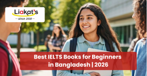 Best IELTS Books for Beginners in Bangladesh