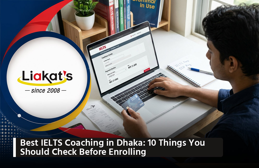 Best IELTS Coaching in Dhaka 10 Things You Should Check Before Enrolling